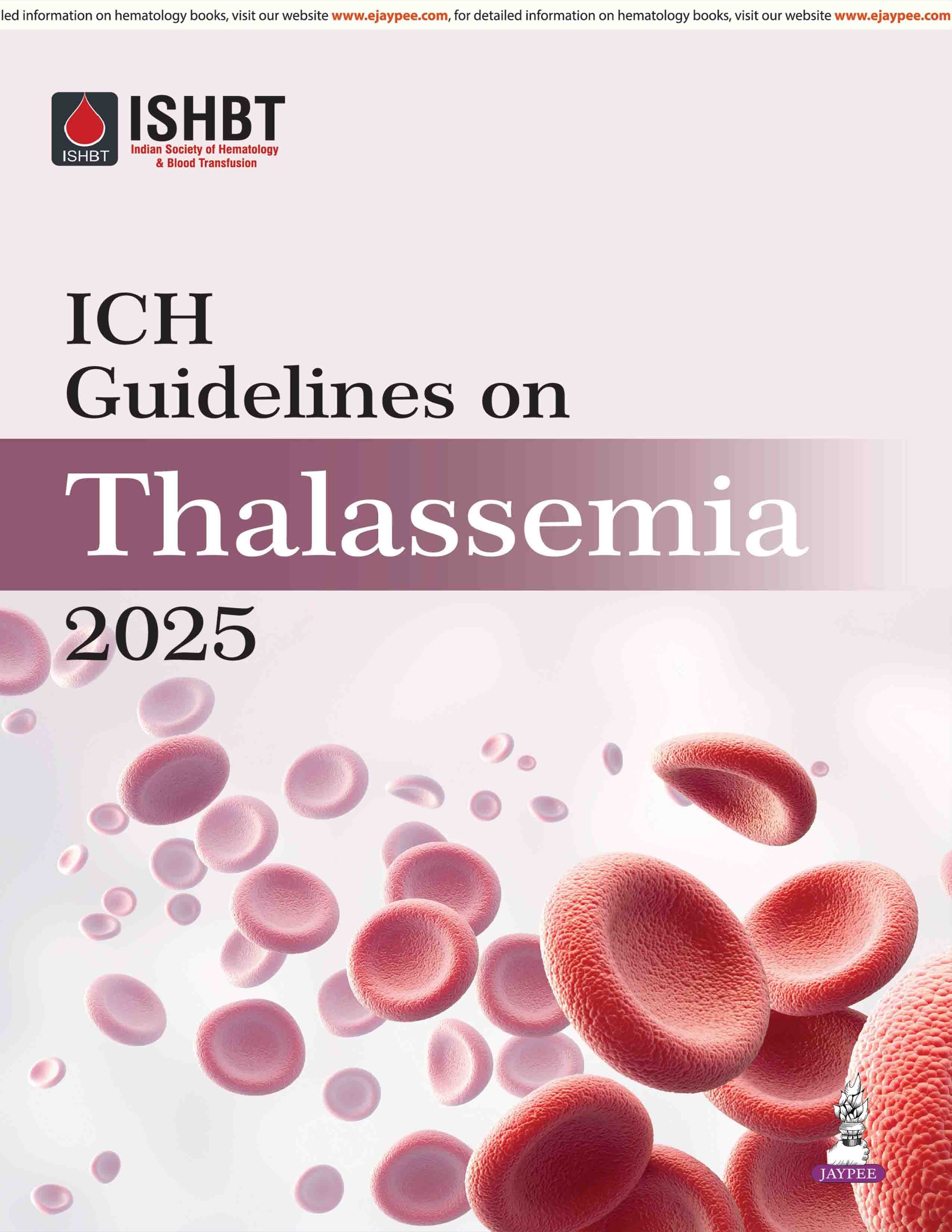 ICH Guidelines on Thalassemia 2025 1st/2026