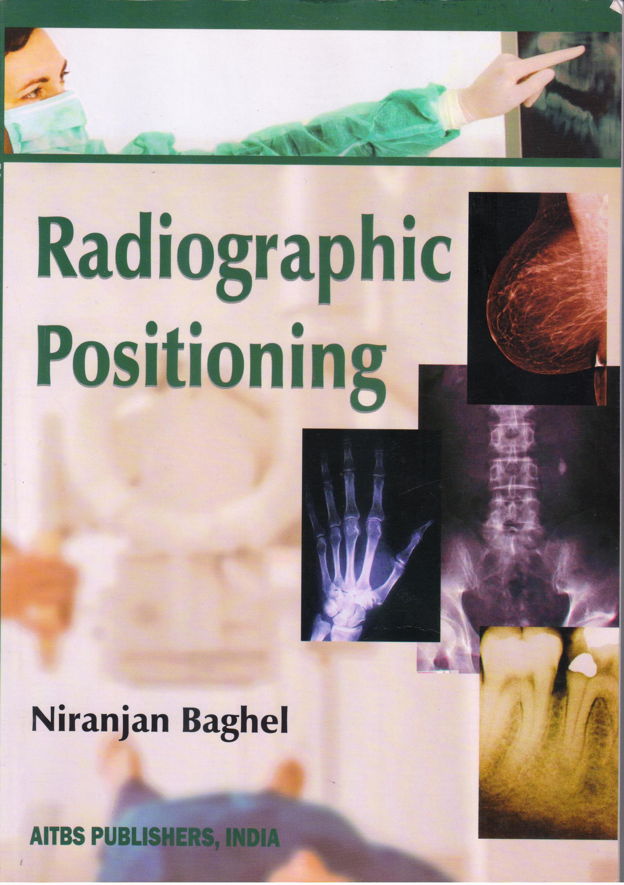 Radiographic Positioning 1st/2016
