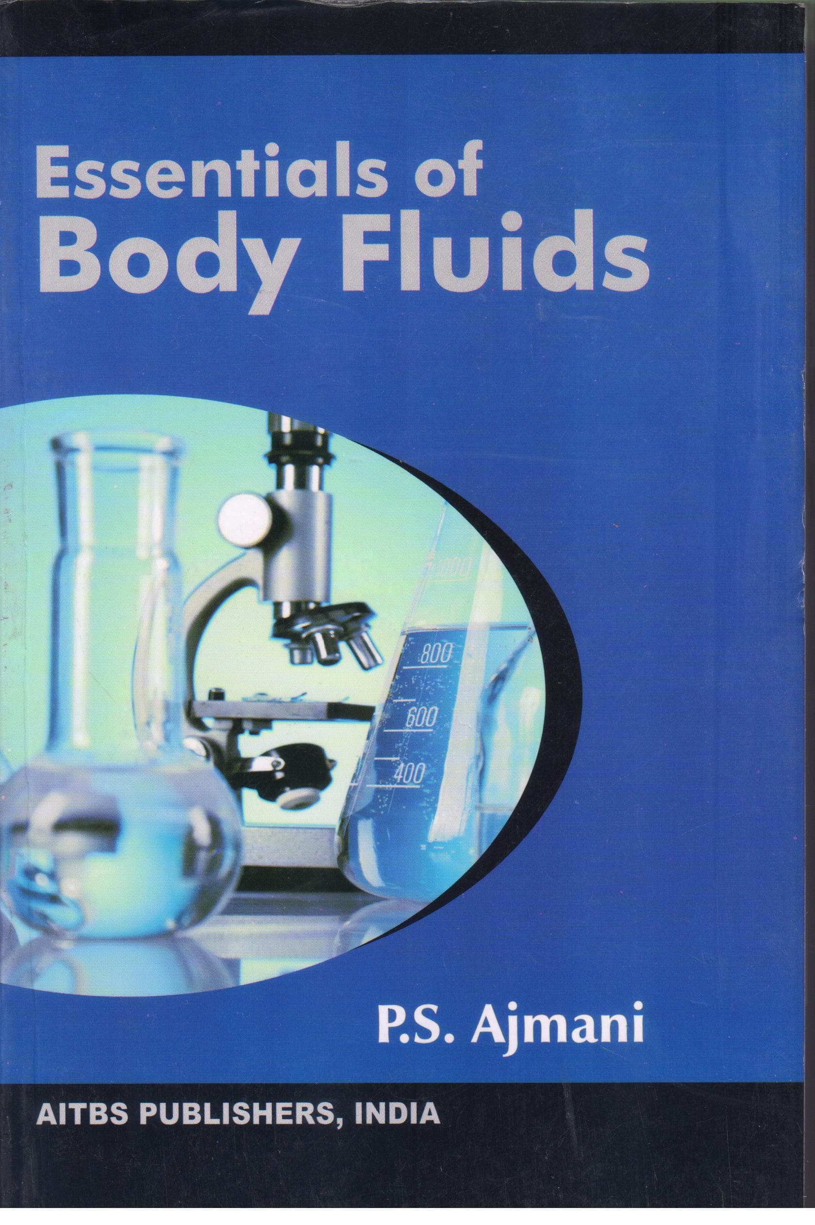 Essentials of Body Fluids 1st/2017