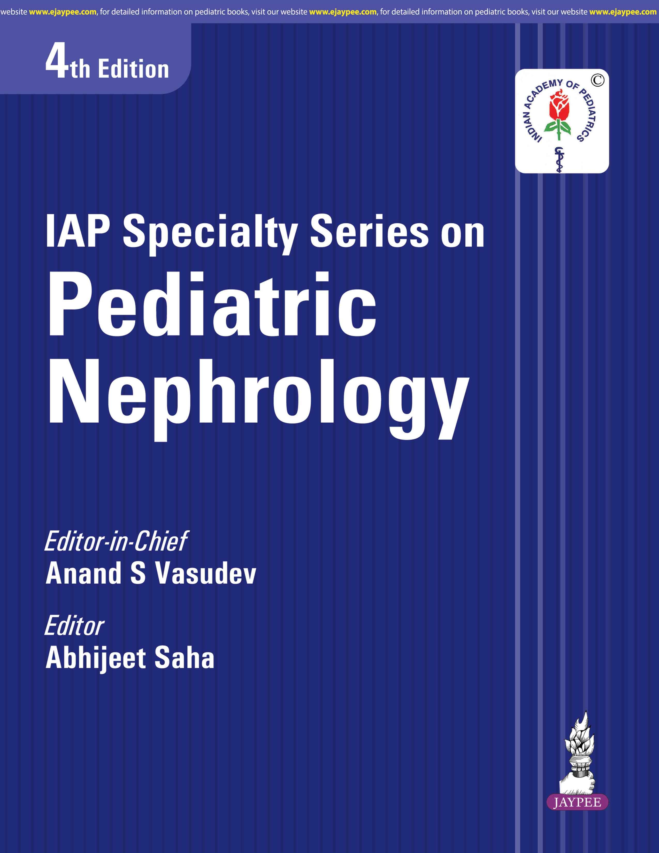 IAP Specialty Series on Pediatric Nephrology 4th/2026