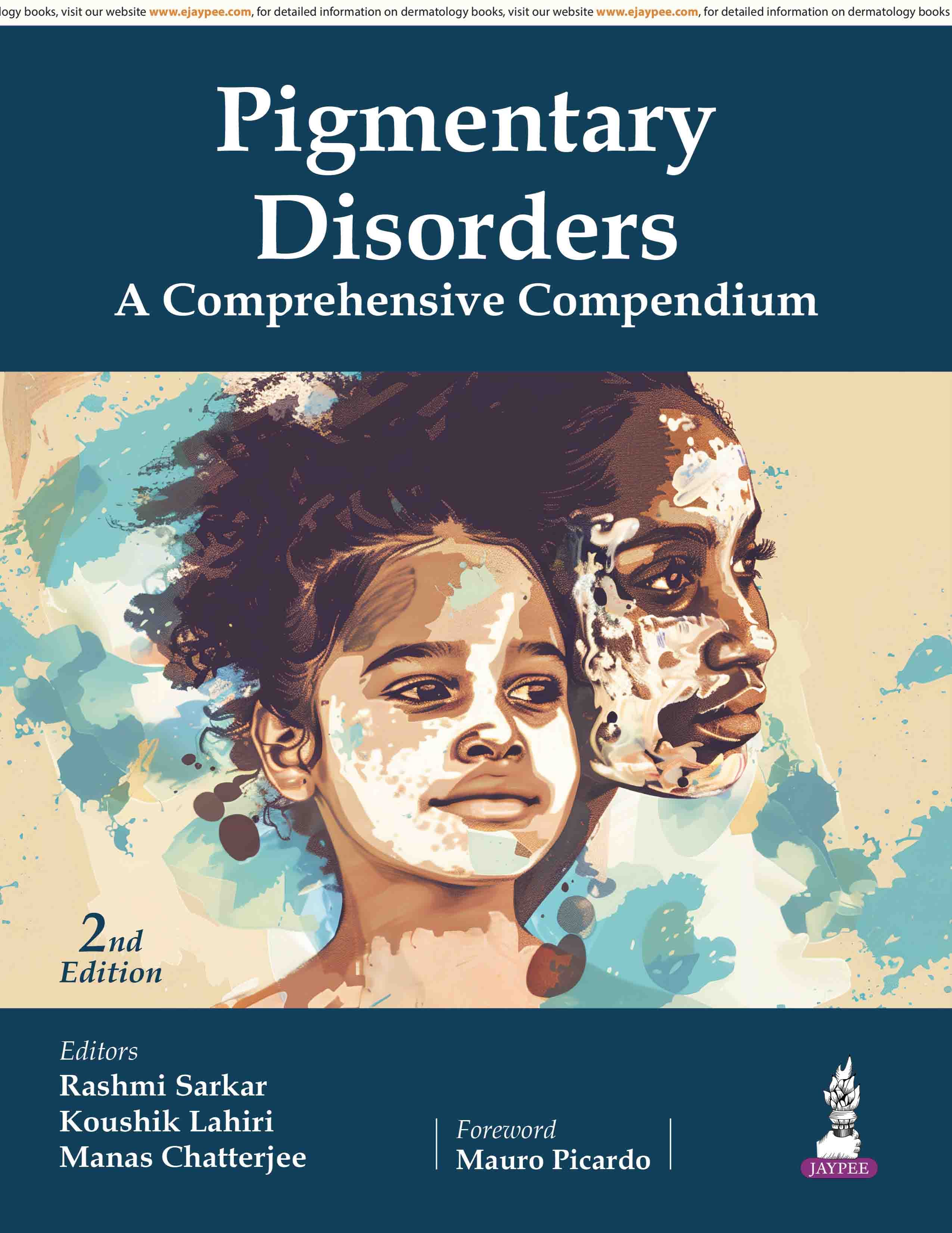 Pigmentary Disorders A Comprehensive Compendium 2nd/2027