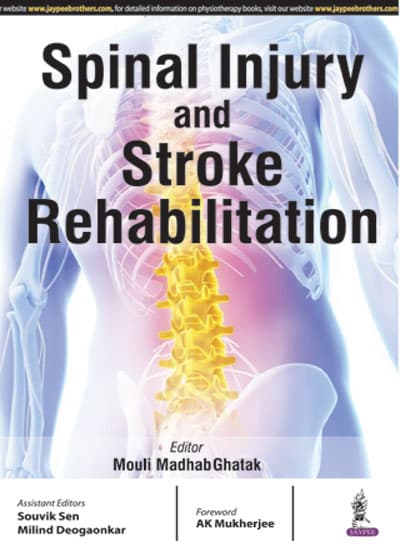 Spinal Injury and Stroke Rehabilitation 1st/2017