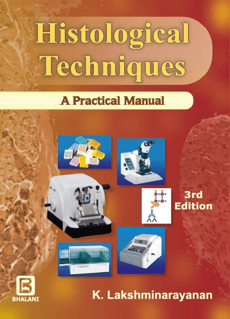 Histological Techniques A Practical Manual 3rd/2020