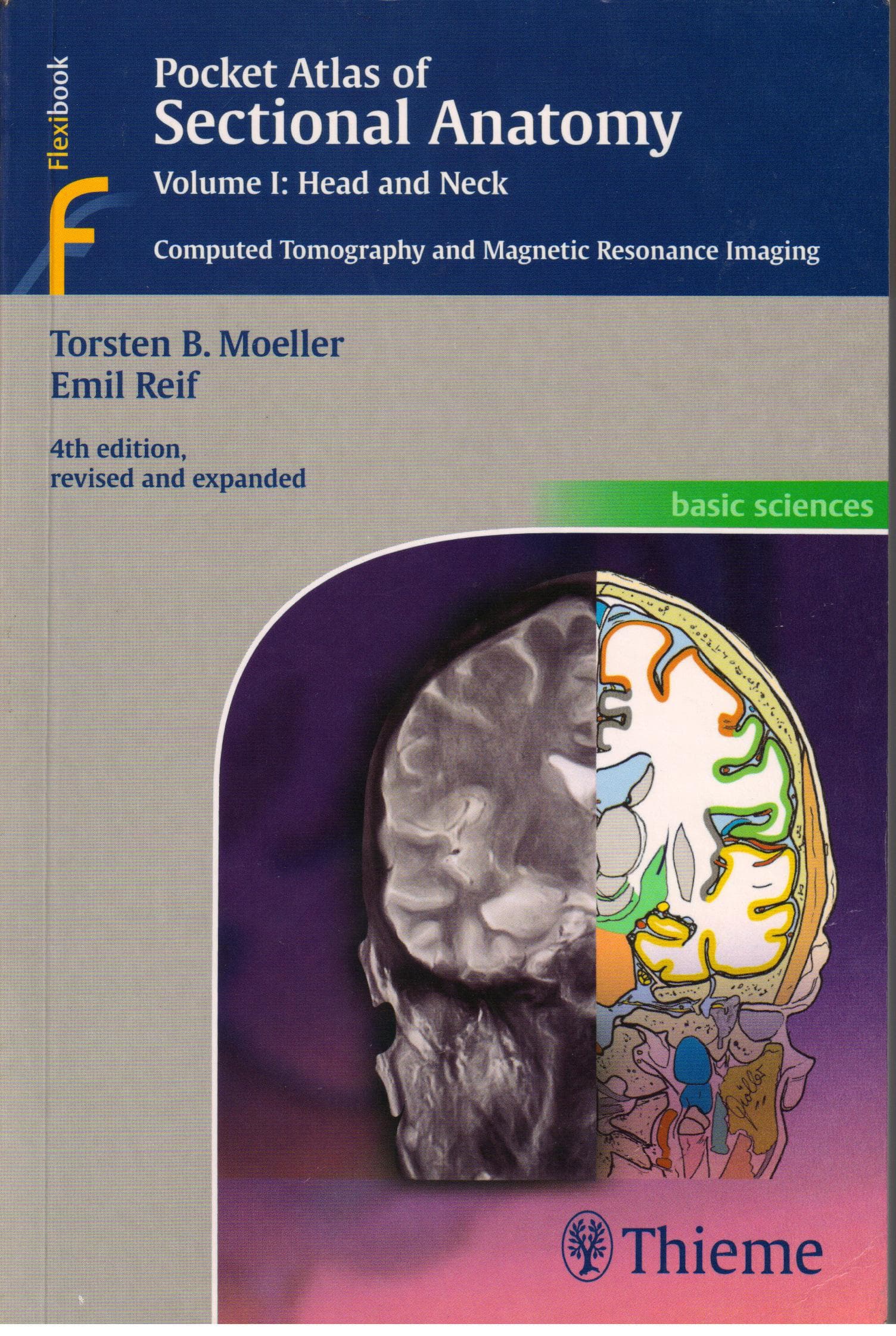 Pocket Atlas of Sectional Anatomy Head and Neck 4th/2014 (Vol.1)
