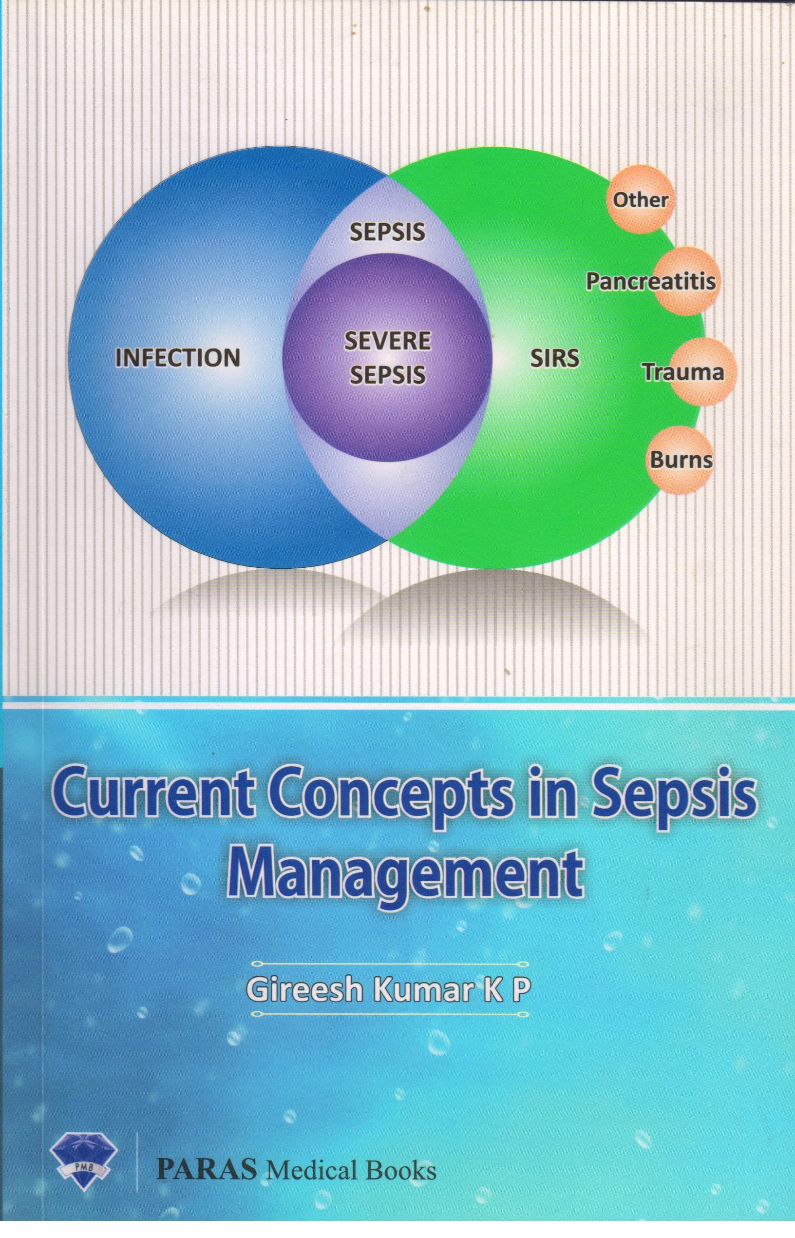 Current Concepts in Sepsis Management 1st/2014