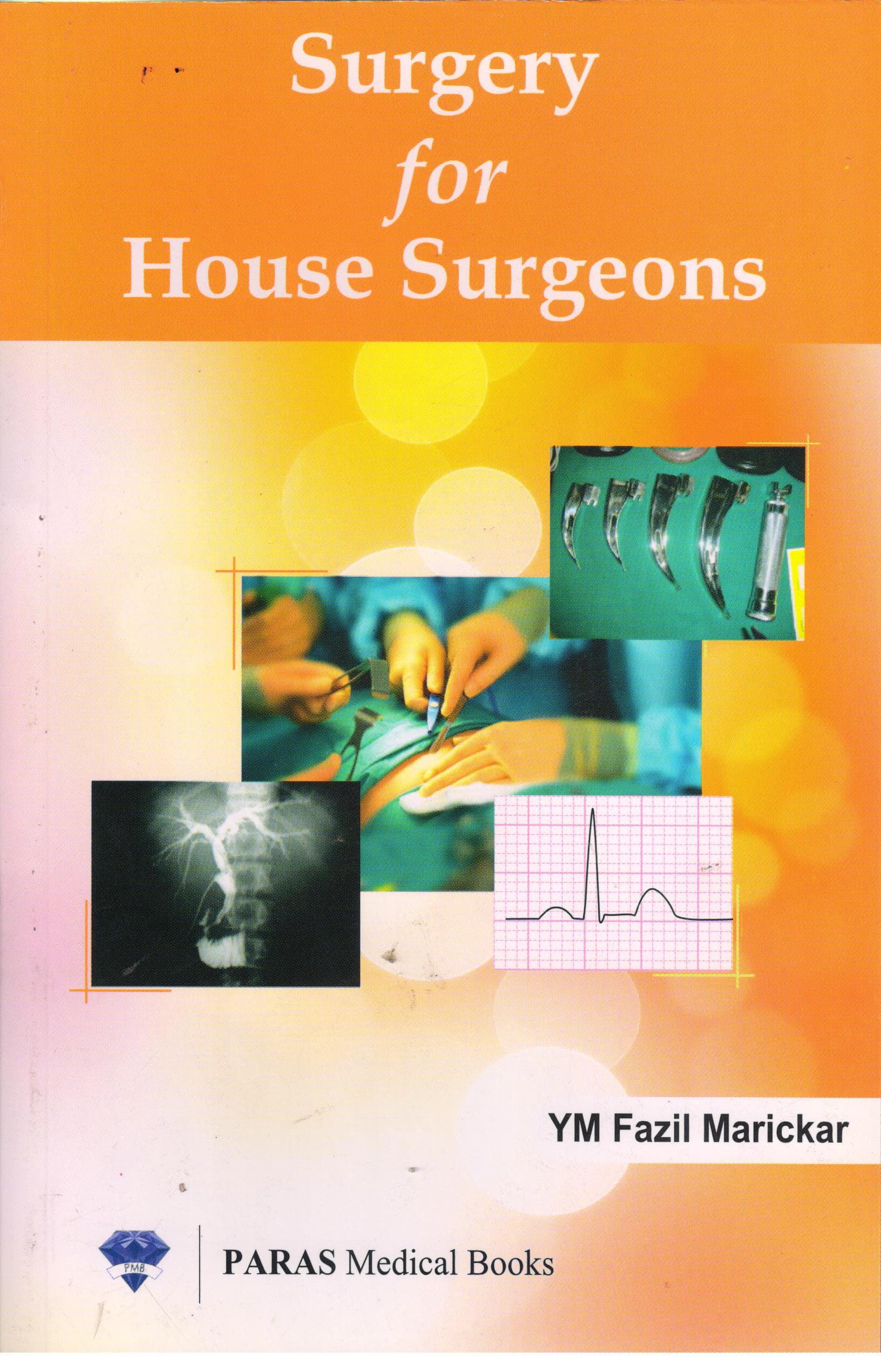 Surgery For House Surgeons 3rd/2016