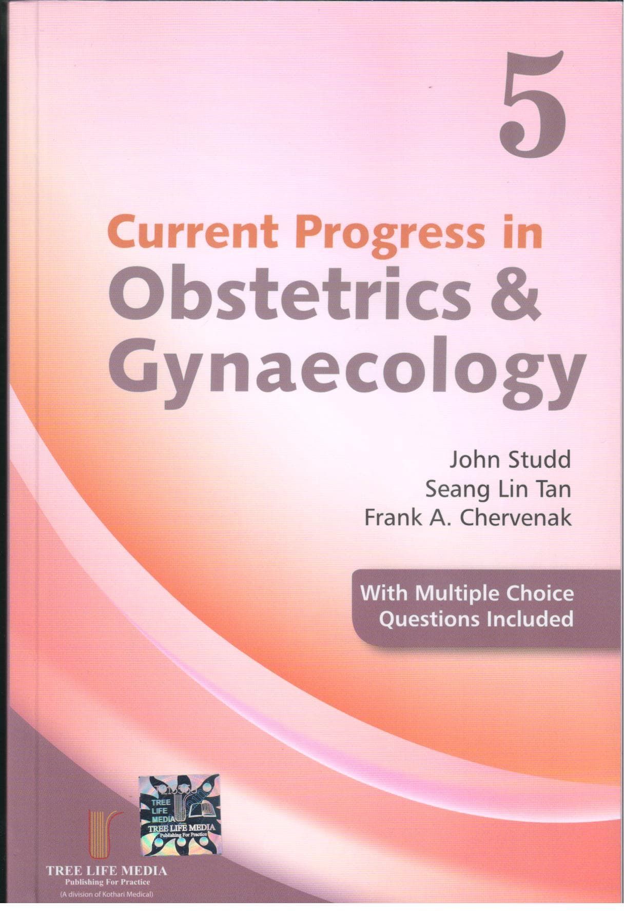 Current Progress In Obstetrics and Gynecology 1st/2019 (Vol 5)