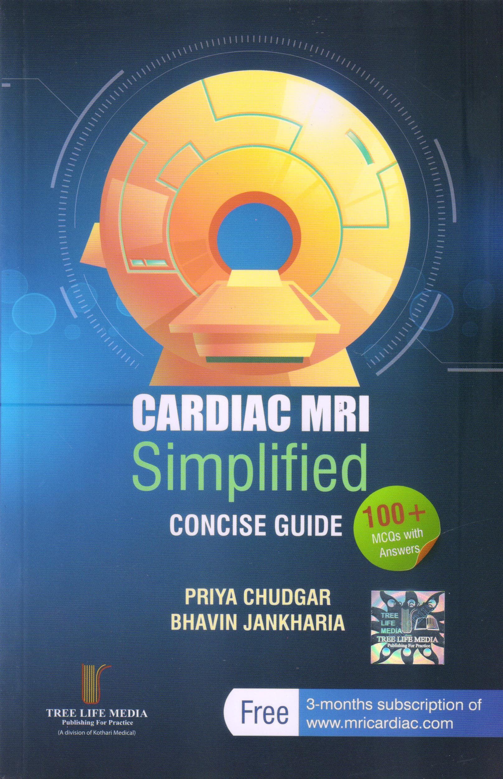 Cardiac MRI Simplified Concise Guide 1st/2021