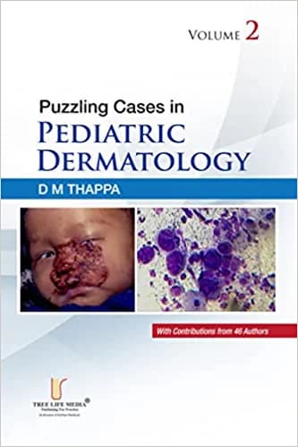 Puzzling Cases in Pediatric Dermatology 1st/2023 (Vol 2)