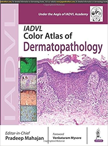 IADVL Color Atlas of Dermatopathology 1st/2017
