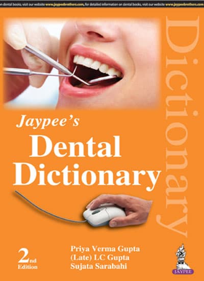 Jaypee’s Dental Dictionary 2nd/2016