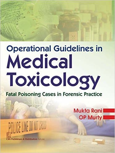 Operational Guidelines in Medical Toxicology 1st/2016