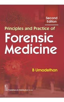 Principles and Practice of Forensic Medicine 2nd/2016 (Reprint 2017)