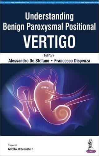 Understanding Benign Paroxysmal Positional Vertigo 1st/2017