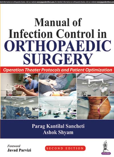 Manual of Infection Control in Orthopaedic Surgery 2nd/2017