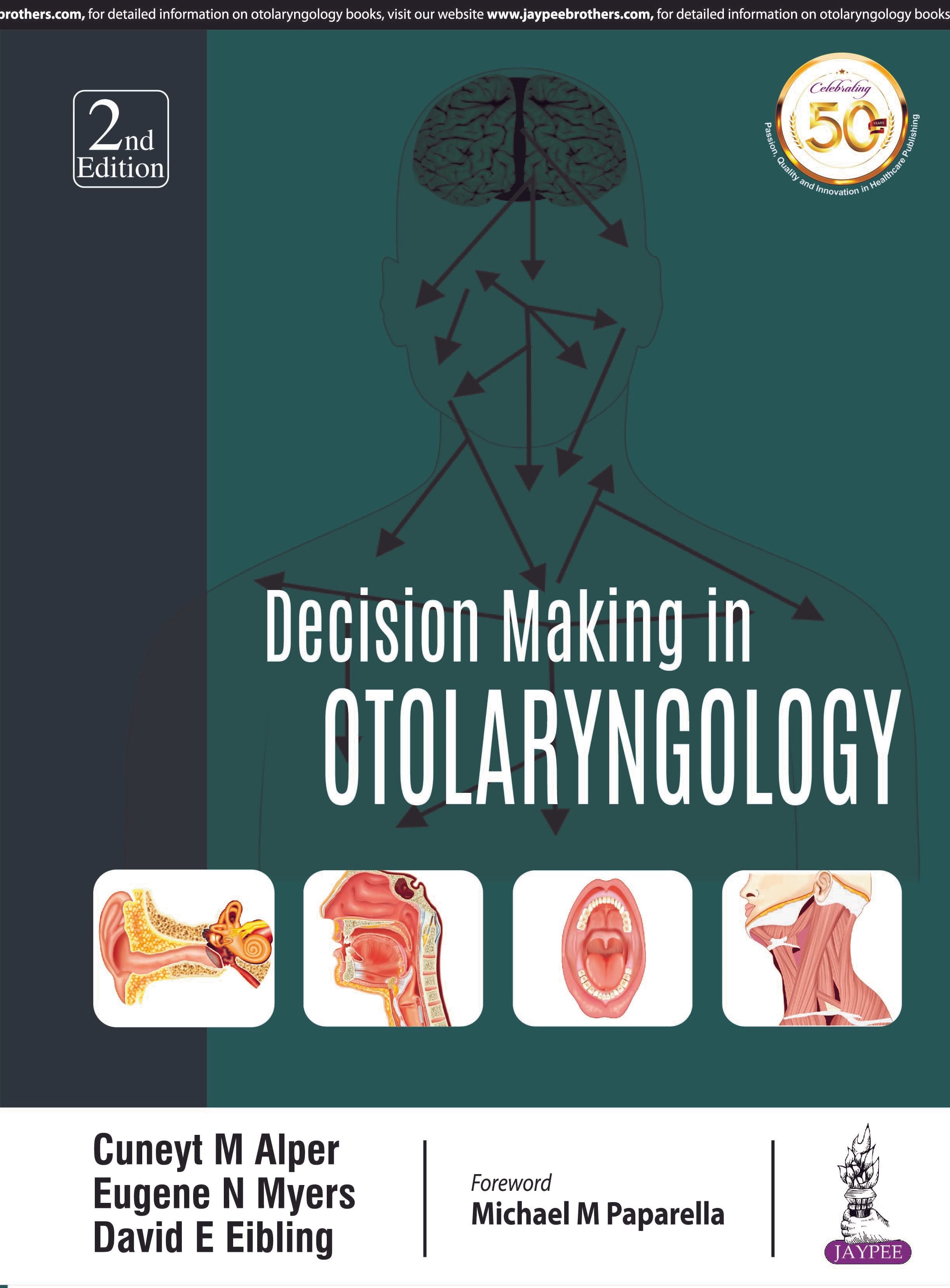 Decision Making in Otolaryngology 2nd/2019