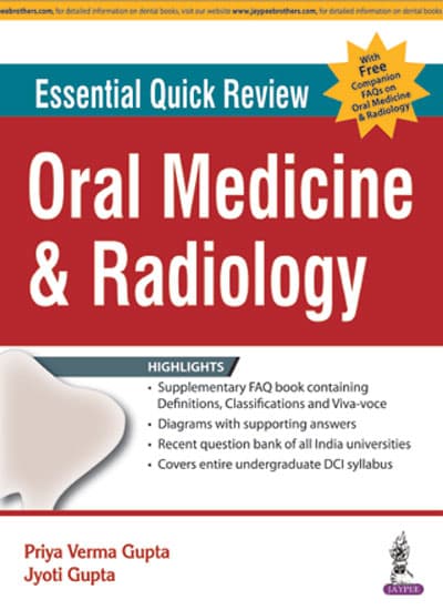 Essential Quick Review Oral Medicine and Radiology 1st/2016
