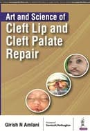 Art and Science of Cleft Lip and Cleft Palate Repair 1st/2017