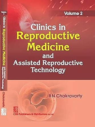 Clinics in Reproductive Medicine and Assisted Reproductive Technology 1st/2024 (Vol 2)