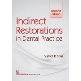 Indirect Restorations In Dental Practice 2nd/2017
