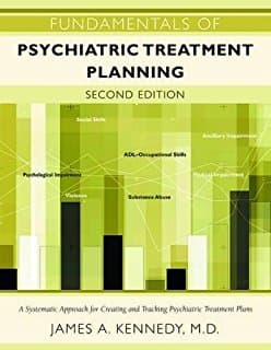 Fundamentals Of Psychiatric Treatment Planning 2nd/2017