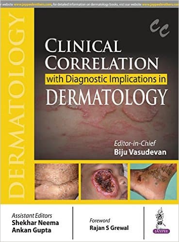 Clinical Correlation with Diagnostic Implications in Dermatology 1st/2017