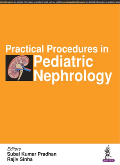 Practical Procedures in Pediatric Nephrology 1st/2017