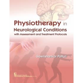Physiotherapy in Neurological Conditions 1st/2017 (Reprint 2022)