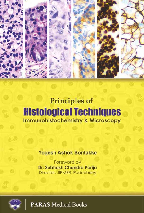 Principles of Histological Techniques 1st/2017