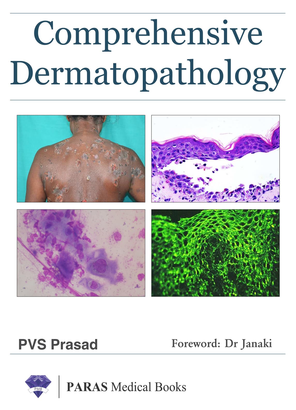 Comprehensive Dermatopathology 1st/2018