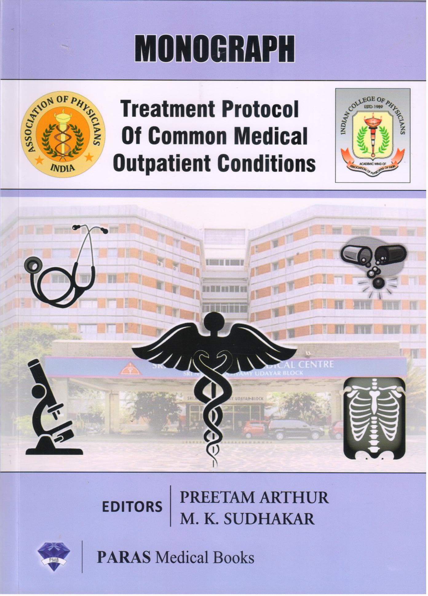 Monograph Treatment Protocol of Common Medical Outpatient Conditions 1st/2018
