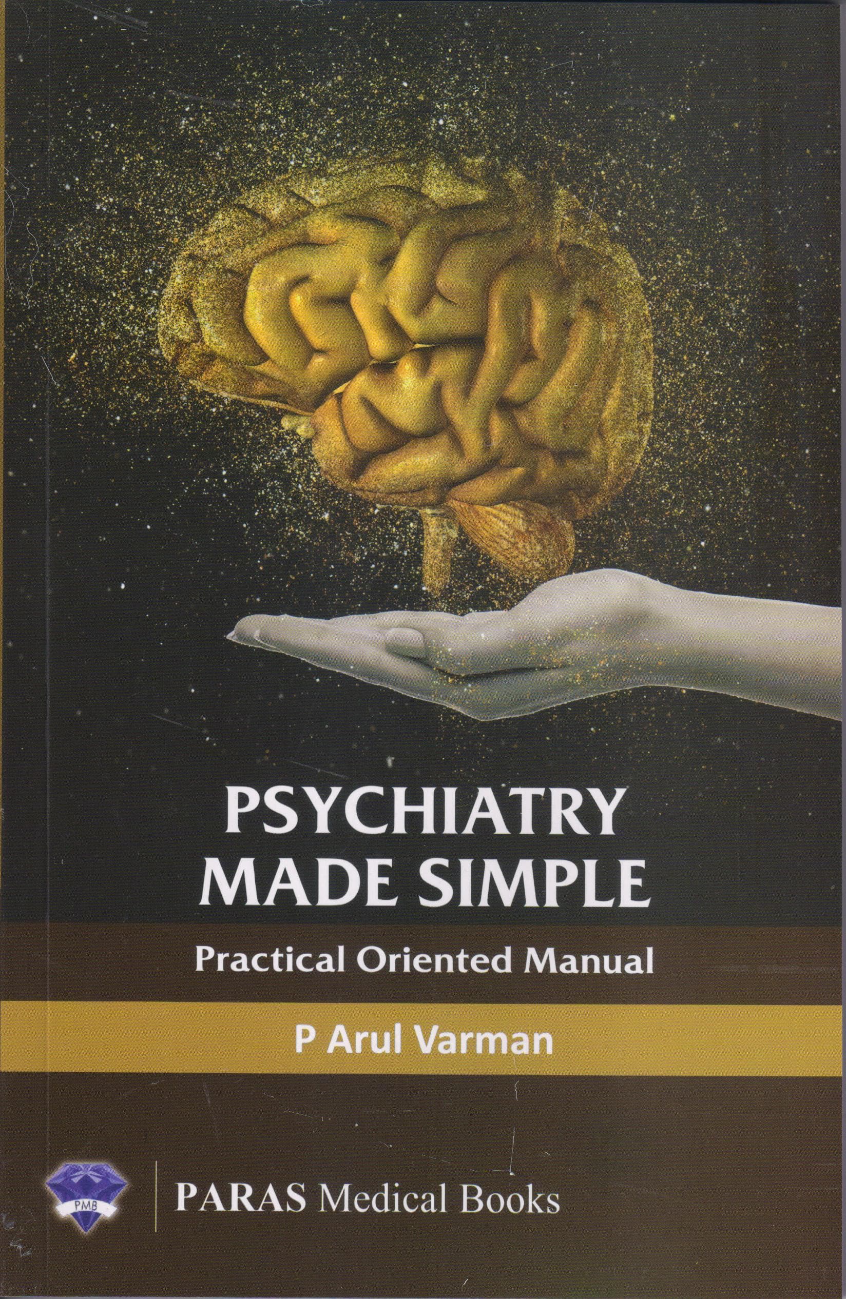 Psychiatry Made Simple 1st/2018