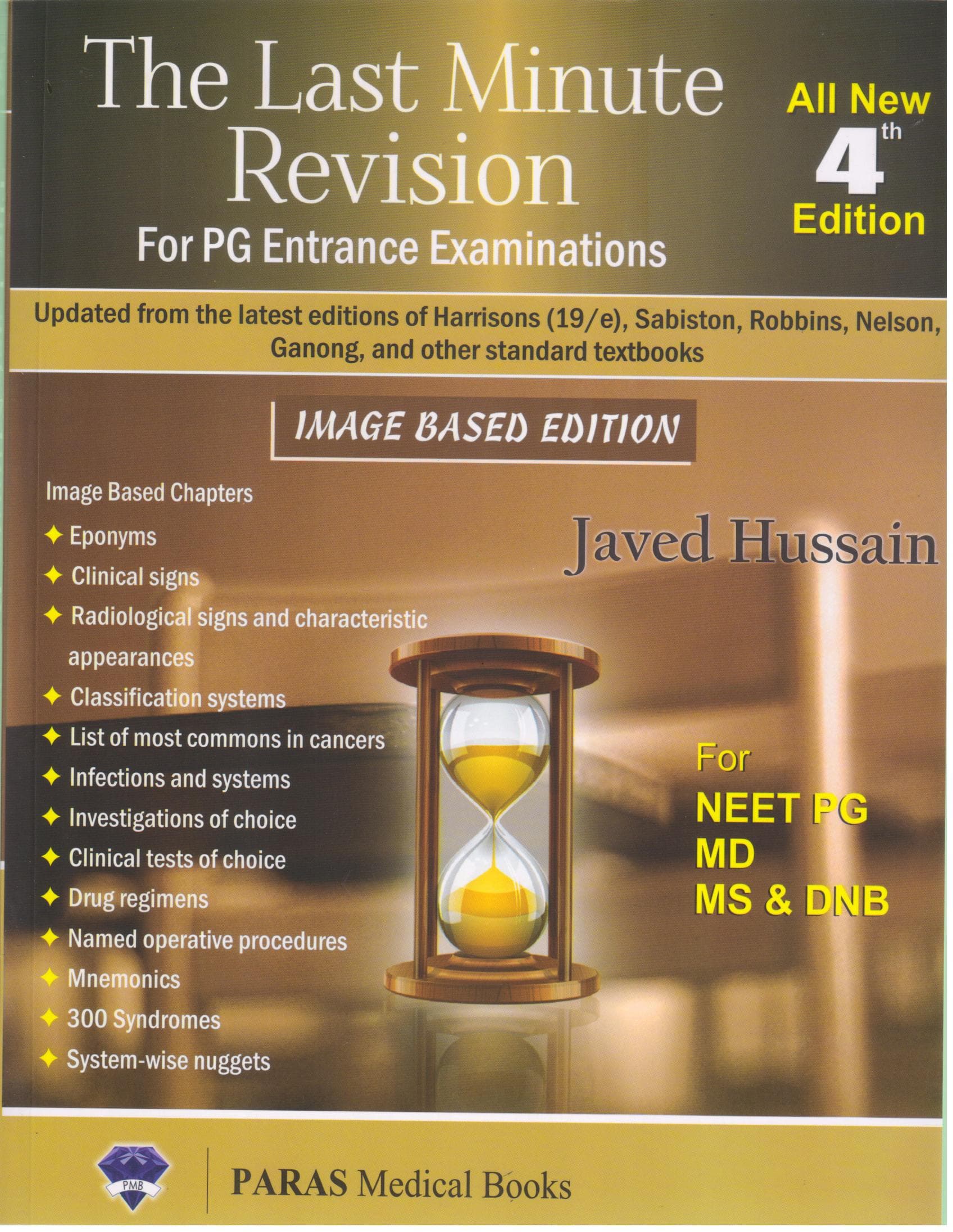 Last Minute Revision for PG Entrance Examinations 4th/2019