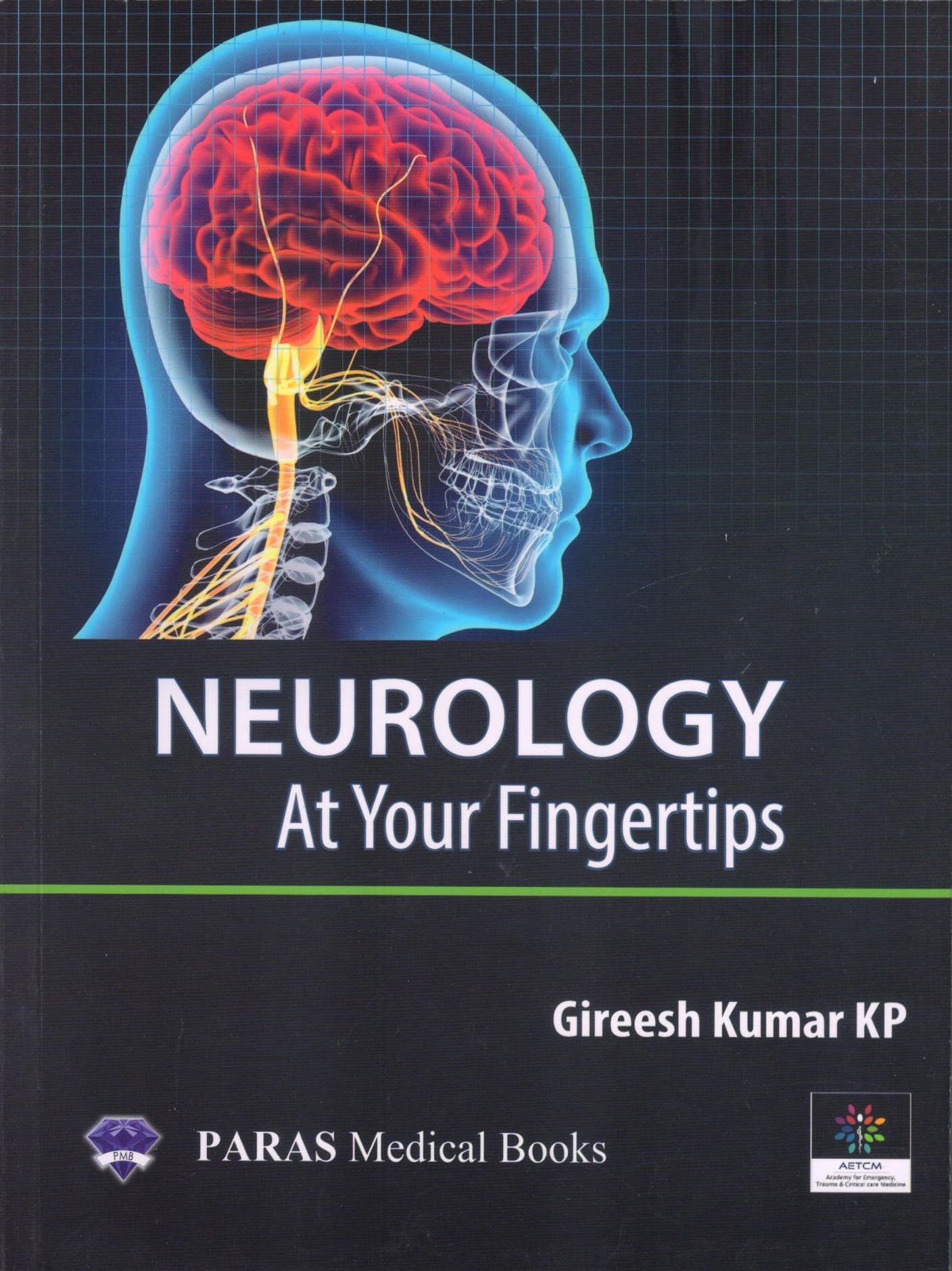 Neurology at Your Fingertips 1st/2020