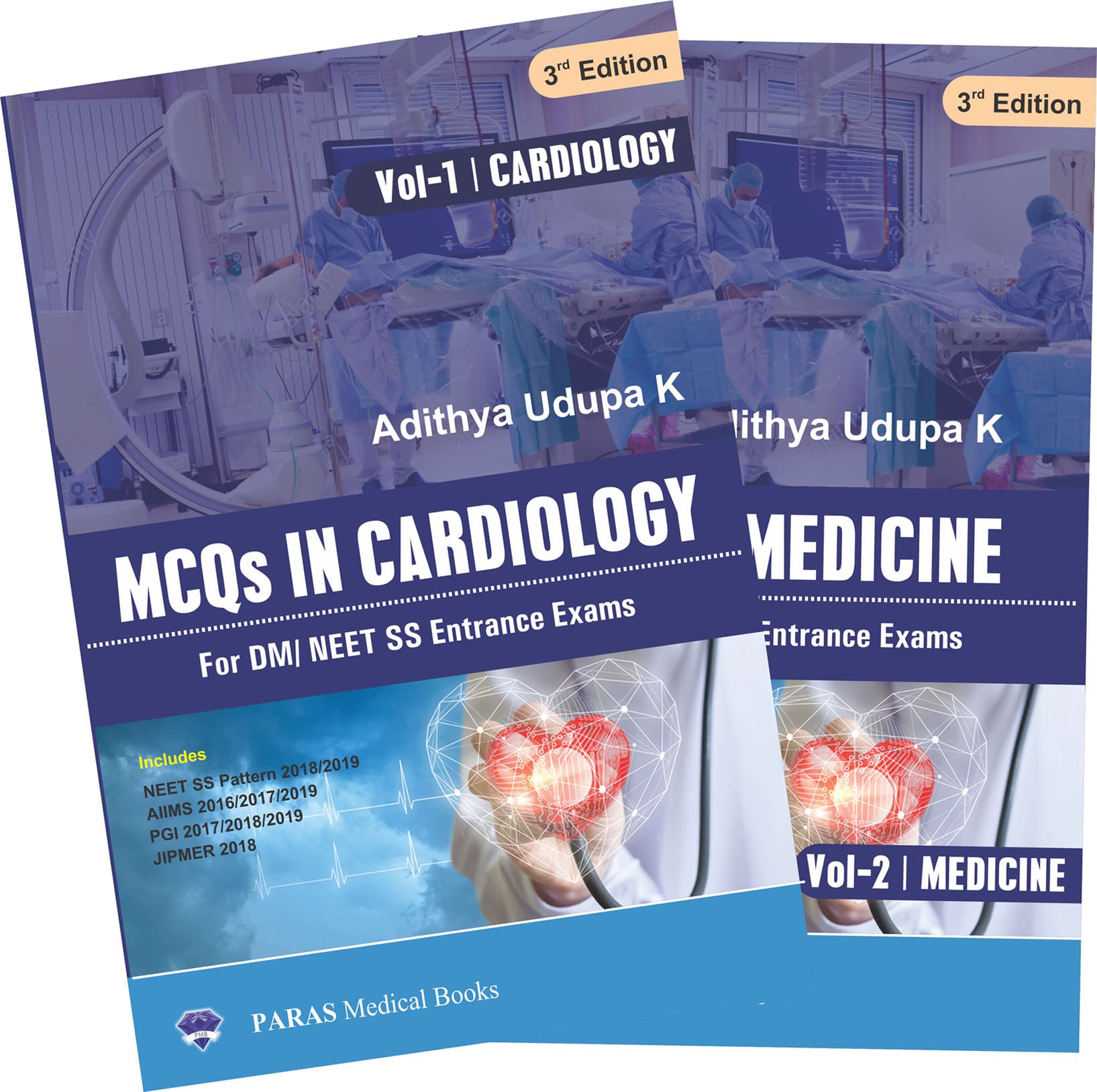 MCQs in Cardiology for DM/NEET SS Entrance Exams 3rd/2019 (2 Vols.Set) + Supplementary Book 3rd/2019