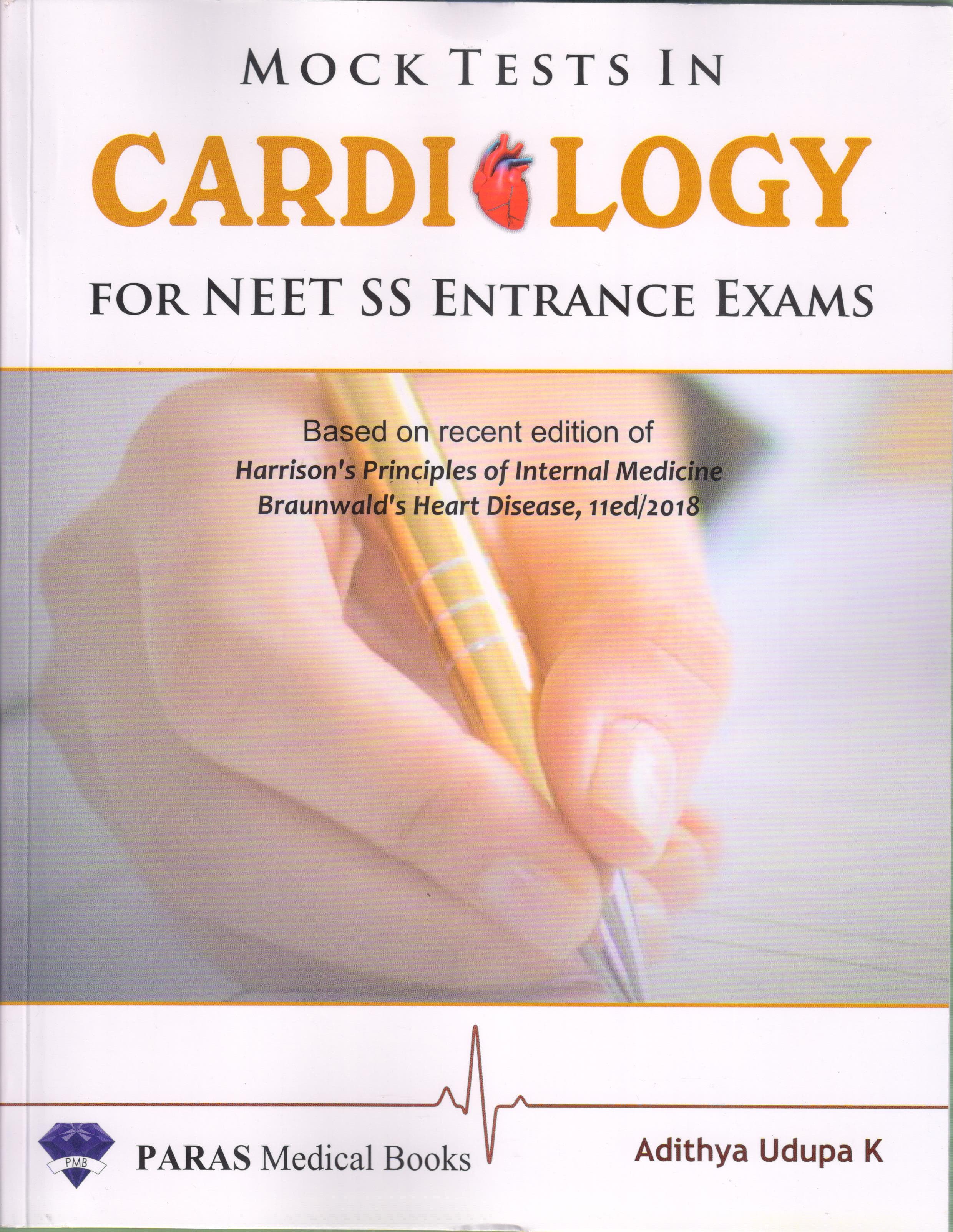 Mock Tests in Cardiology for NEET SS Entrance Exams 1st/2020