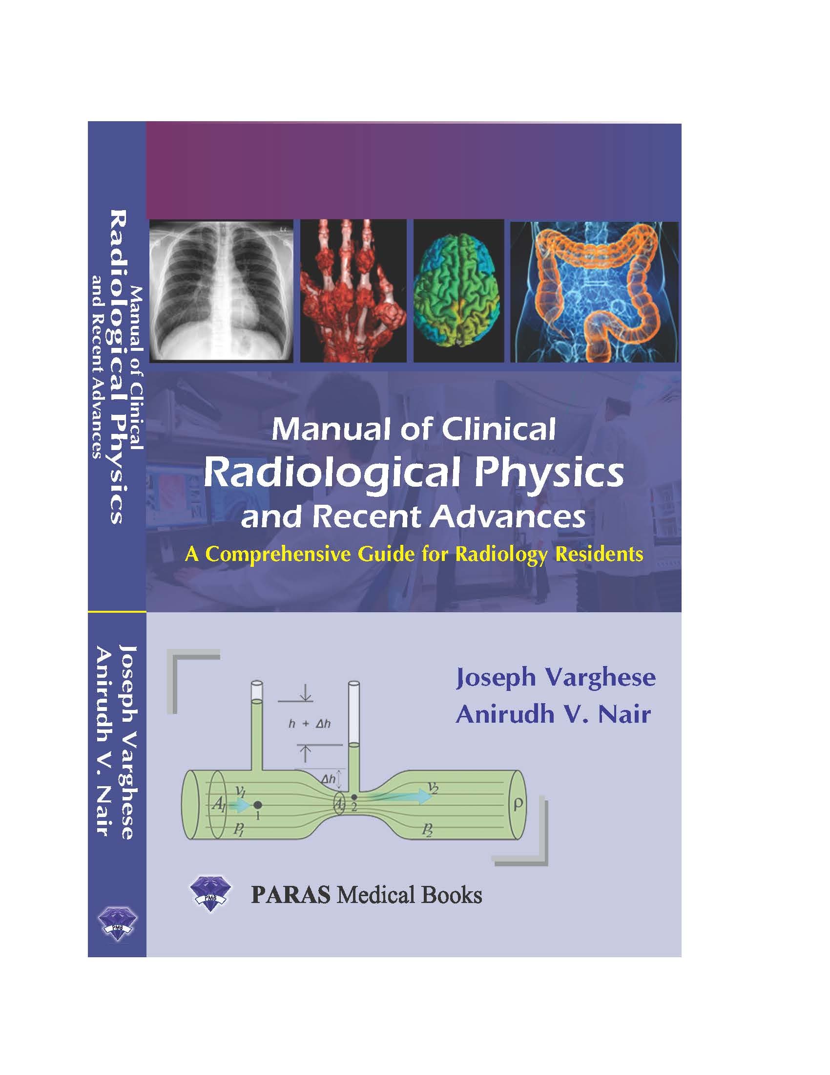 Manual of Clinical Radiological Physics & Recent Advances 1st/2020