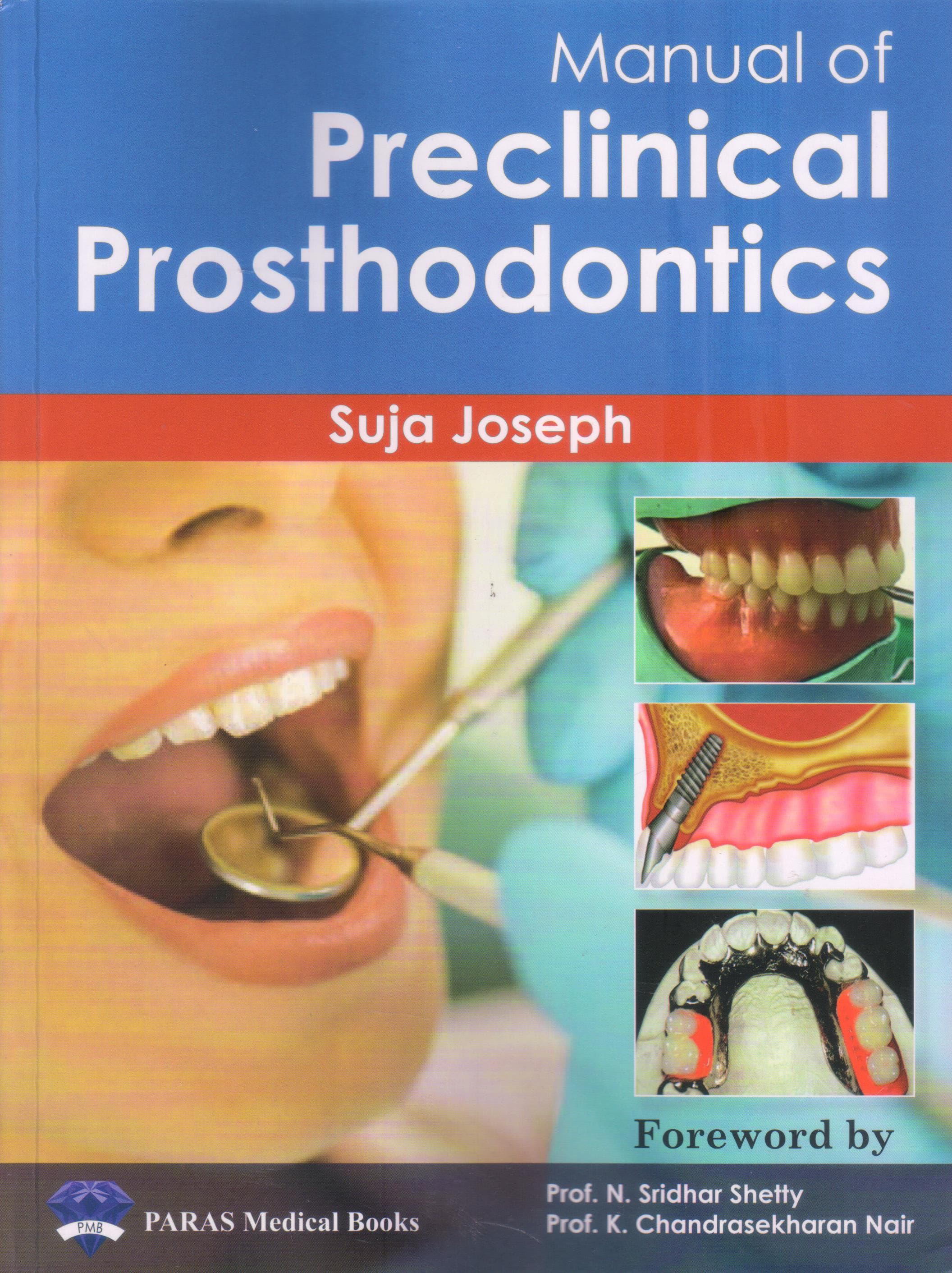 Manual of Preclinical Prosthodontics 1st/2020