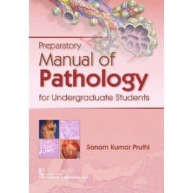 Preparatory Manual Of Pathology For Undergraduate Students  1st/2018