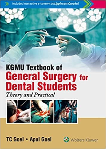 KGMU Textbook of General Surgery for Dental Students 1st/2018