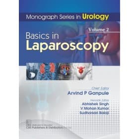Monograph Series In Urology: Basics in  Laparoscopy 1st/2019 (Vol. 2)