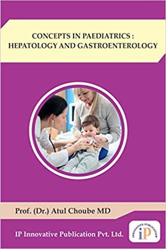 Concepts in Paediatrics Hepatology and Gastroenterology 1st/2019