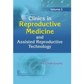 Clinics In Reproductive Medicine And Assisted Reproductive Technology 1st/2019 (Vol. 3)