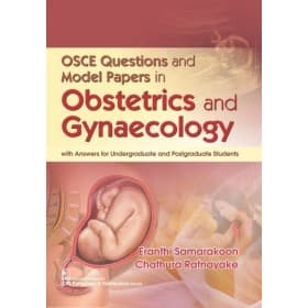 Osce Questions And Model Papers In Obstetrics And Gynaecology 1st/2019