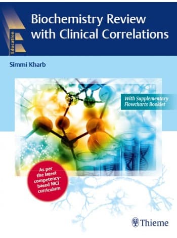 Biochemistry Review with Clinical Correlations 1st/2020