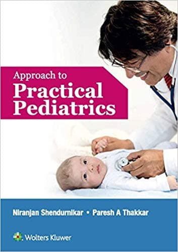 Approach to Practical Pediatrics 1st/2019