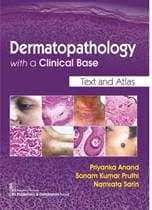 Dermatopathology with a Clinical Base 1st/2019
