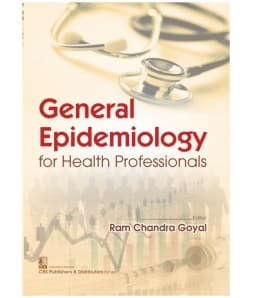 General Epidemiology for Health Professionals 1st/2021