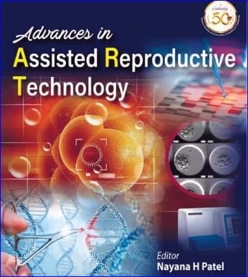 Advances in Assisted Reproductive Technology 1st/2020
