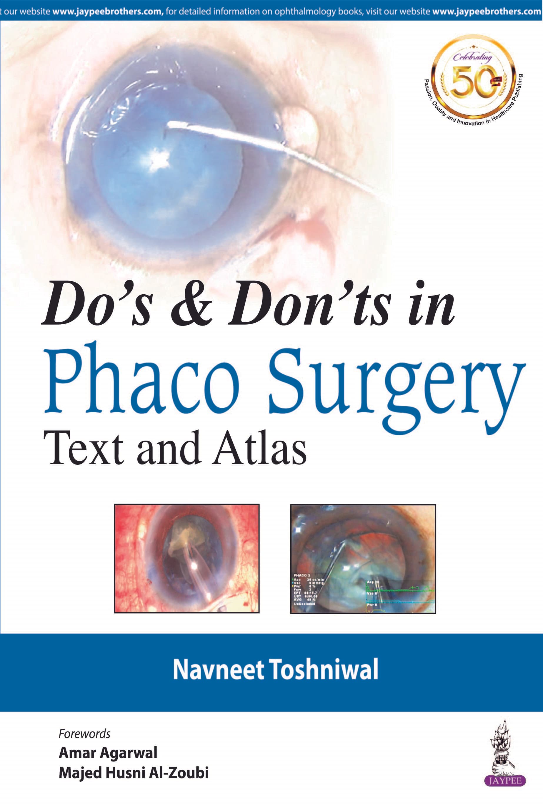 Do & Dont's in Phaco Surgery 1st/2020